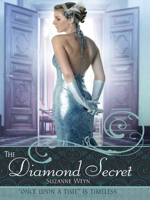 Title details for The Diamond Secret by Suzanne Weyn - Wait list